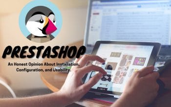 PrestaShop. Is it still worth it?! stick around for a full overview of this remarkable eCommerce platform.